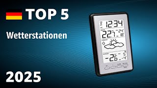 TOP—5. Beste Wetterstationen. Test & Vergleich 2025