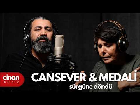 Cansever & MedAli - Sürgüne Döndü