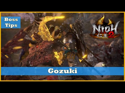 Gozuki - Boss Fight Tips - Nioh 2