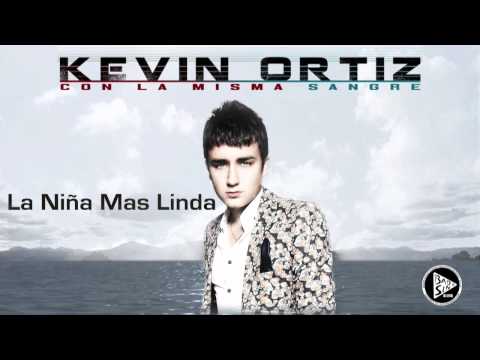 La Niña Mas Linda - Kevin Ortiz (2013)