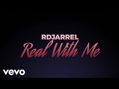 Rdjarrel - Real With Me