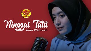 Download lagu Ninggal Tatu  | Woro Widowati mp3