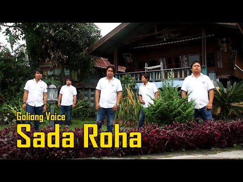 Goliong Voice - Sada Roha (Official Music Video)