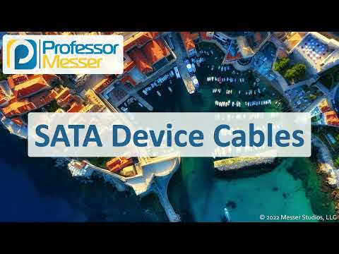 SATA Device Cables - CompTIA A+ 220-1101 - 3.1