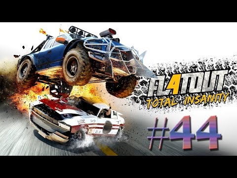 FlatOut 4 : Total Insanity Walkthrough Gameplay Part 44 [ HD ] PS4/XBOX/ONE/PC 2017