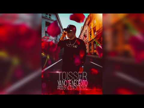 Concurso: La Canción Cero -Toisser (Ya no te necesito)