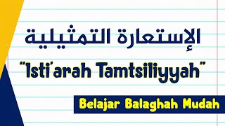 Download lagu Istiarah Tamtsiliyyah Belajar Balaghah Praktis... mp3