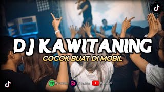 Download lagu DJ KAWITANING SINAWANG || KOYO NGENE YEN NANDANG LORO ASMORO - VIRAL TIKTOK TERBARU 2025 mp3