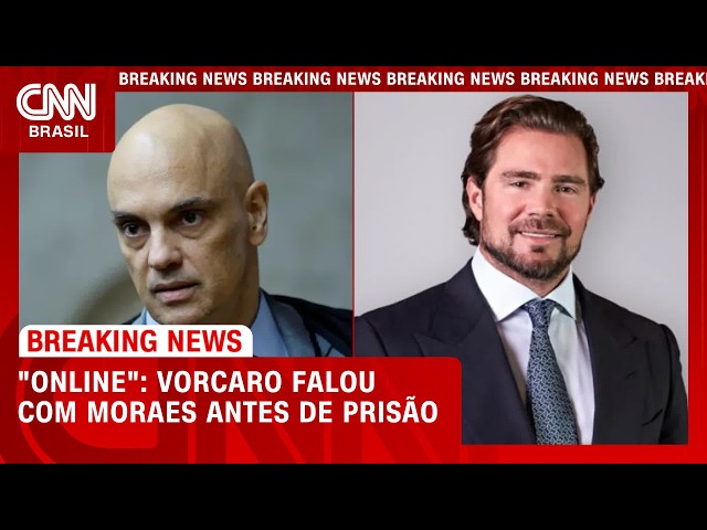 "Estou online": Vorcaro enviou mensagem a Moraes minutos antes de ser preso | CNN 360°