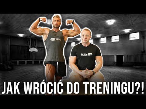 JAK WRÓCIĆ DO TRENINGU PO DŁUGIEJ PRZERWIE!?