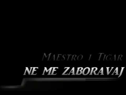 M a E s T r O i TIGAROT- Ne me zaboravaj DEMO'.mpg