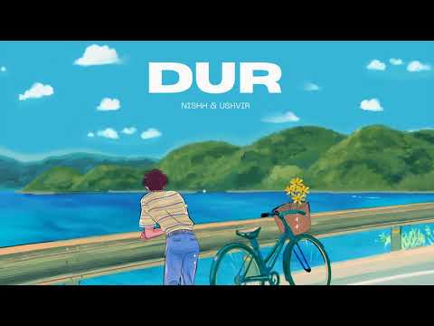 Dur - Nishh & Ushvir (Official visualizer)
