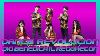 DIO BENEDICA IL REGGAETON -  Fred de Palma ft. Baby K -  DANCE REVOLUTION - DANCE CHOREOGRAPHY