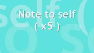 Skye Sweetnam - Note To Self Lyrics