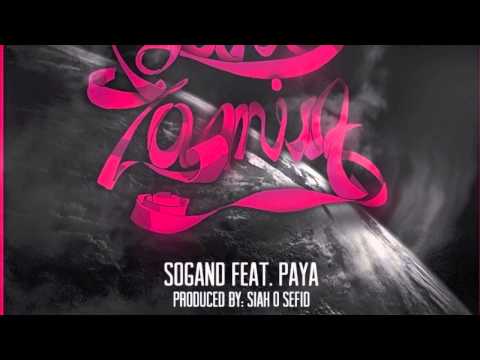 Sogand - Dore Zamin Feat. Paya (Produced by Siah O Sefid