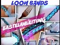 Rainbow Loom Bands Tutorial Bastelideen mit ...