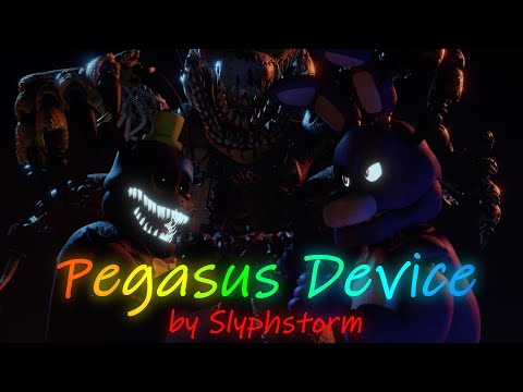 [S2FM] [FNAF] "Pegasus Device" - Slyphstorm [Full Animation]