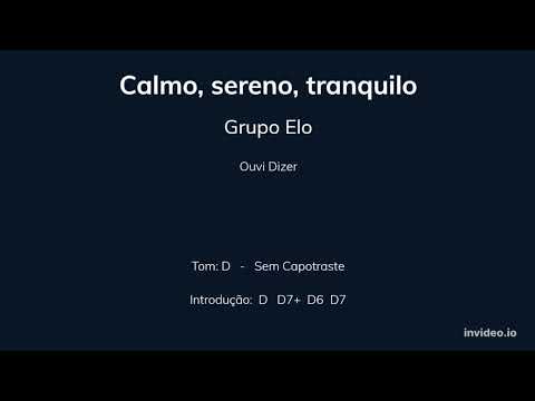 Calmo, Sereno E Tranquilo - Ministério de…