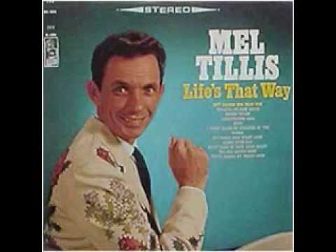 Mel Tillis -  I Could Never Be Ashamed Of You