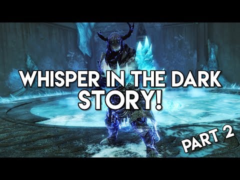 Whisper in the Dark Story Part 2!
