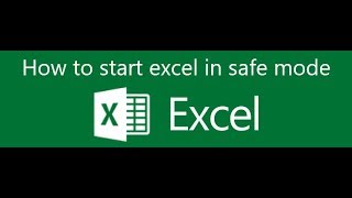 how to open excel in safe mode