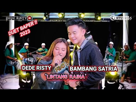 Lintang Raina - Duet Romantis & Baper Dede Risty Feat. Bambang Satria - Ganjene Pantura