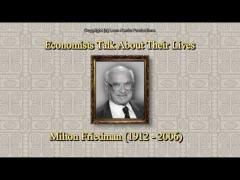 Economists Talk About Their Lives - Milton Friedman