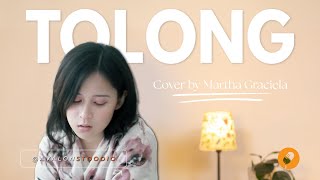 Download lagu Tolong (Budi Doremi Cover) - Martha Graciela mp3
