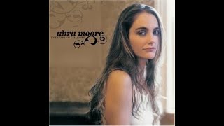 Abra Moore – Everything Changed (2004) Full Album