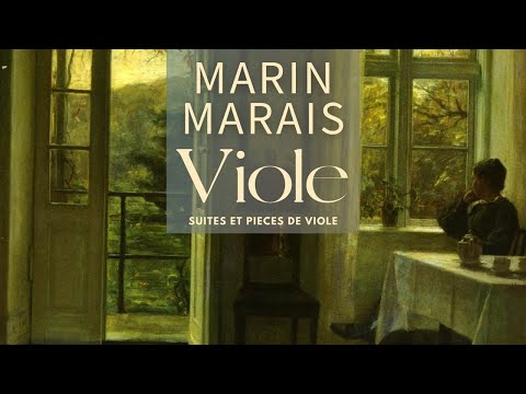 Marin Marais - Pièces for Viola da Gamba Part 1 (reference record.: J.Hantaï, P.Antaï, A.Verzier)