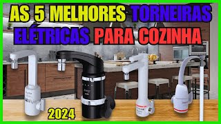As 5 Melhores Torneiras Elétricas de 2024? Torneira Elétrica para Cozinha?