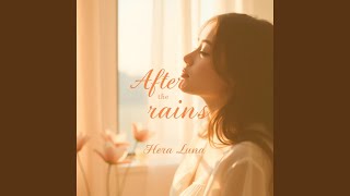 Download lagu After the Rains mp3