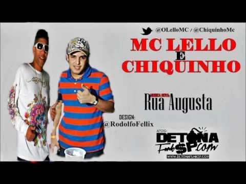 Mc Lello da Mooca e Mc Chiquinho - Rua Augusta (LANÇAMENTO 2012)