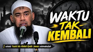 Download lagu Jangan Sia-Siakan Umur! Inilah Penyesalan yang Tak Bisa Diulang - ustadz Yazid bin Abdul Qodir Jawas mp3 Download lagu Jangan Sia-Siakan Umur! Inilah Penyesalan yang Tak Bisa Diulang - ustadz Yazid bin Abdul Qodir Jawas mp3