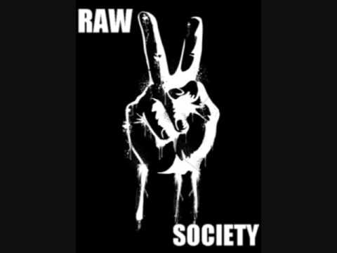 Getcha Body Wet - Raw 2 Society (RTSC)