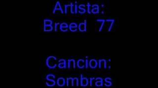 Sombras [Breed 77]