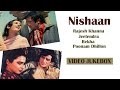 Nishaan l Jeetendra, Rajesh Khanna, Rekha & Poonam Dhillon l All Video Songs l Jukebox Nishaan l Jeetendra, Rajesh Khanna, Rekha & Poonam Dhillon l All Video Songs l Jukebox