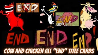 Cow and Chicken   All  END  Title Cards