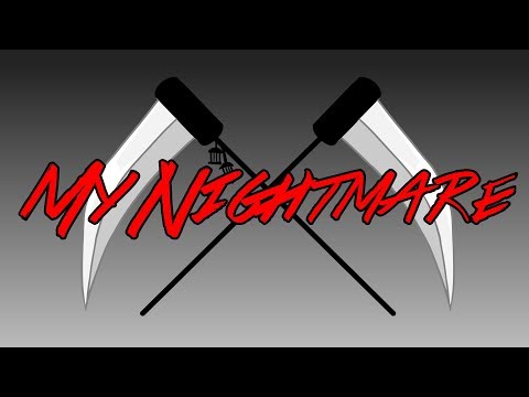 My Nightmare | Exequy | OC Backstory PMV