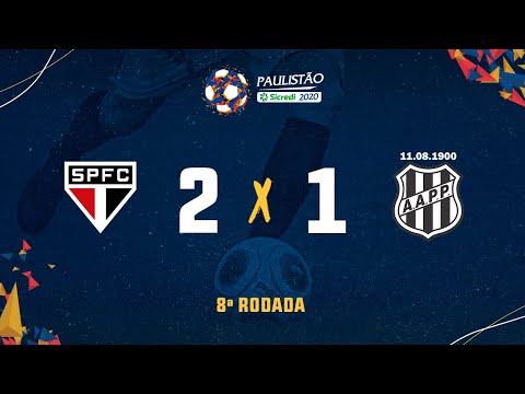 São Paulo 2 x 1 Ponte Preta- 8ª rodada do Paulistão Sicredi 2020