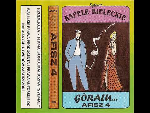 Afisz - Bo ja chcę tańczyć [Afisz 4 - Góralu... (Sylmat 009)] (Polska Biesiada) (Kapele Kieleckie)
