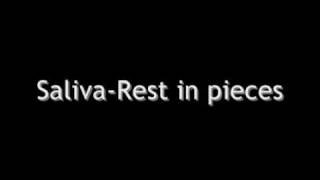 Saliva-Rest in Pieces (WITH DOWNLOAD/LYRICS)