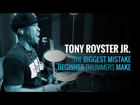 Tony Royster Jr. - The Biggest Mistake Beginner Drummers Make (Masterclass Preview)