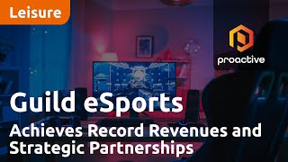 guild-esports-achieves-record-revenues-and-strategic-partnerships-sets-optimistic-2024-outlook