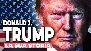 Donald TRUMP: la VERA storia del più CONTROVERSO presidente USA