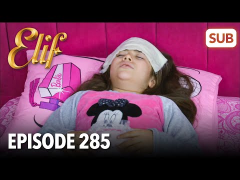 Elif Episode 285 | English Subtitle