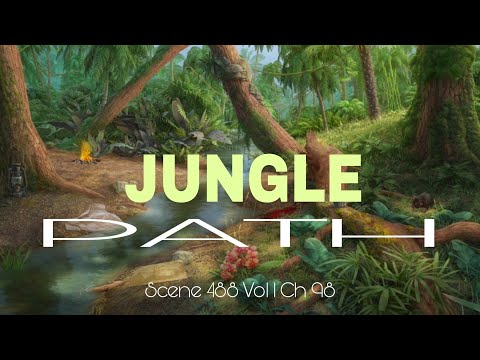 June's Journey Scene 488 Vol 1 Ch 98 Jungle Path *Full Mastered Scene* HD 1080p