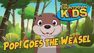 Pop! Goes The Weasel - The Countdown Kids | Kids Songs &amp; Nursery Rhymes