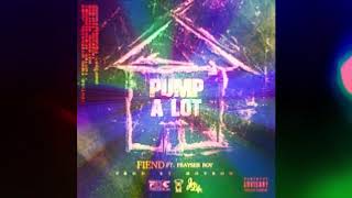 Fiend & Frayser Boy- Pump A Lot Screwed & Chopped Remix