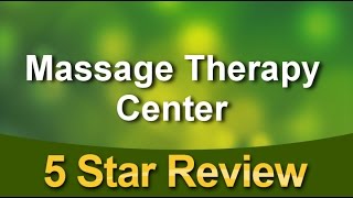 Massage Therapy Center Greenville          Remarkable           Five Star Review by Jay A.